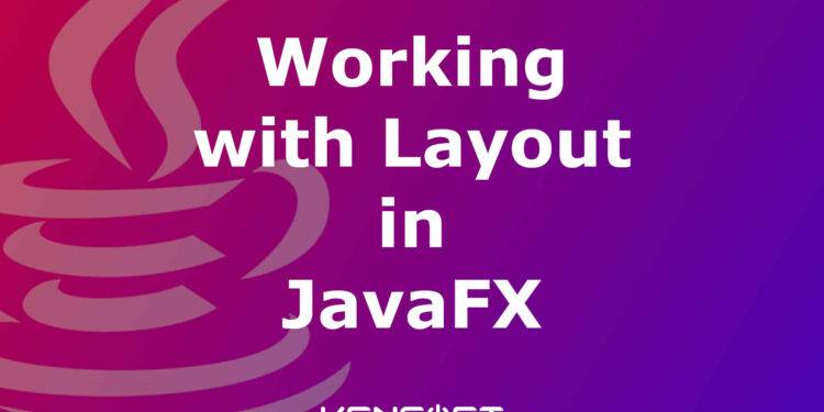 Layout in JavaFX