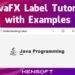 JavaFX Label Tutorial