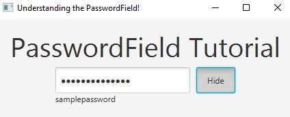 Show password in JavaFX PasswordField